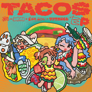 TACOS PARTY (SOREPA REMIX)