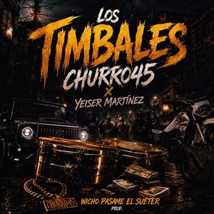 Los timbales (feat. Yeiser Martinez)