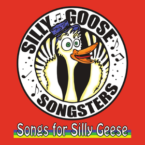 Silly Goose Songsters