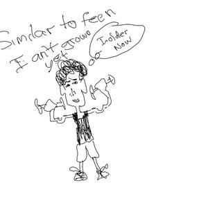 Similar to teen i an't grown yet