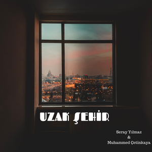 Uzak Şehir