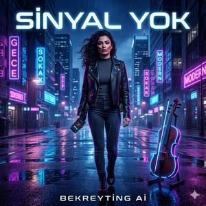 Sinyal Yok | Bekreyting Ai