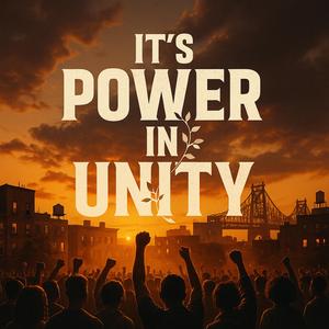 It's Power In Unity