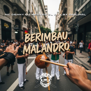 Berimbau Malandro