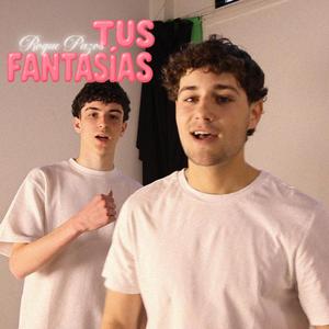 TUS FANTASÍAS