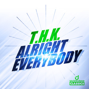Alright Everybody (Radio Edit) [Remastered]