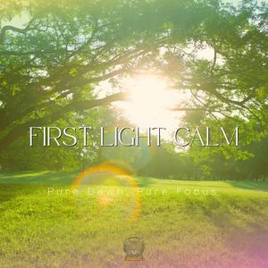 First Light Calm.wav