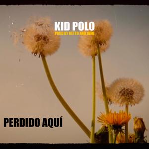 Perdido Aquí ಥ_ಥ (feat. Ketto & Jumi)
