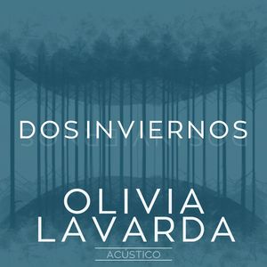 Dos Inviernos (En Acústico)