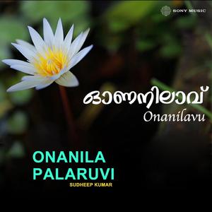 Onanila Paalaruvi (Onam Song)