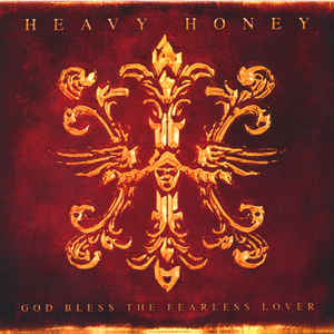 Heavy Honey (the Ballad of Johnny & Loco)