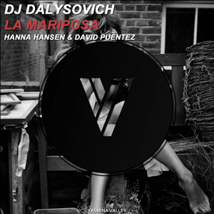 La Mariposa (David Puentez & Hanna Hansen Remix)