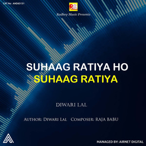 Suhaag Ratiya Ho Suhag Ratiya