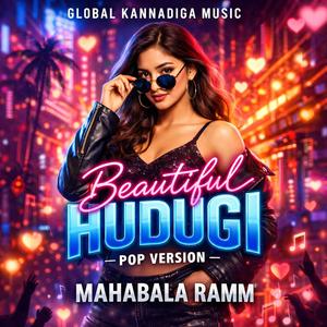 Beautiful Hudugi Shaane (feat. Vikhyath, Mahabala Ramm & Santosh Naik)