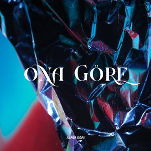 Ona Göre (Remix)