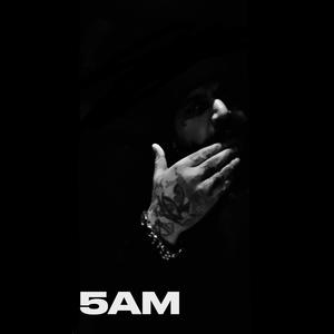 5AM