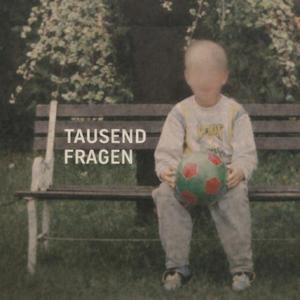 Tausend Fragen (Akustik Version)