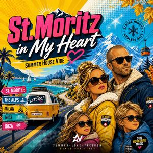 St.Moritz in my Heart