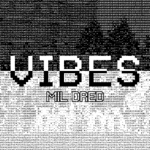 VIBES(Explicit.)