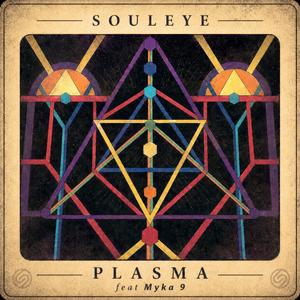 Plasma (feat. Myka 9)