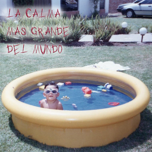 La Calma Más Grande