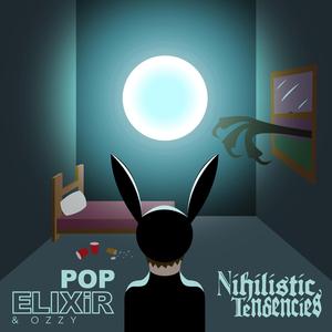 NIHILISTIC TENDENCIES