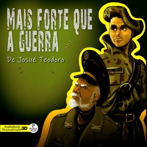 Mais Forte Que a Guerra