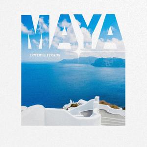 Maya (feat. OKOA)