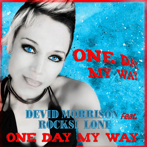 ONE DAY MY WAY (DiscoEdit)