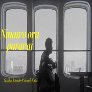 Ninaivo Oru Paravai (feat. Vishwesh Kirthi)