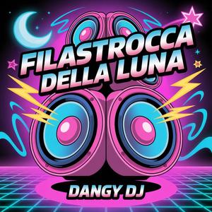 Filastrocca Della Luna (Italo Special Mix)