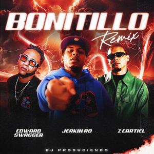 Bonitillo (feat. Edward Swagger & Z Cartiel) (Remix)