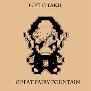 Great Fairy Fountain (From "The Legend of Zelda Ocarina of Time") (Lofi)