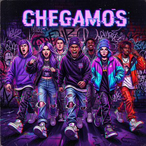 CHEGAMOS