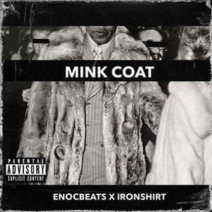MINK COAT (feat. ENOC BEATS)