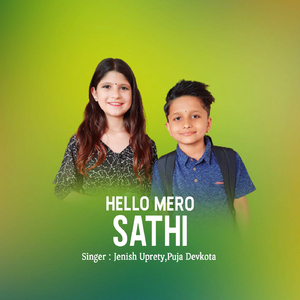 Hello Mero Sathi
