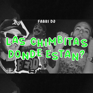 Las Chimbitas Donde Estan? (Alakran Rkt)