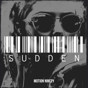Sudden