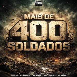 Mais de 400 Soldados