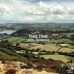 This Time | Eryri