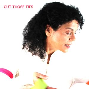 Cut Those Ties