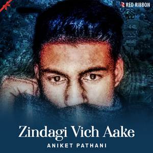 Zindagi Vich Aake