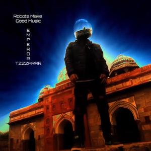 Robots Make Good Music (feat. Sayam Raj Sagar)