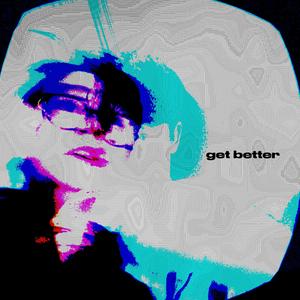 get better