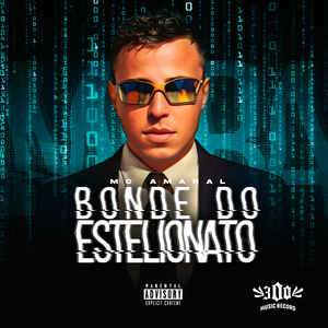 Bonde do Estelionato