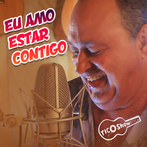 Eu Amo Estar Contigo