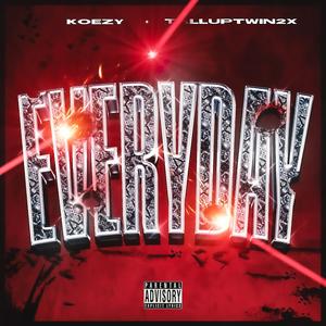 EVERYDAY (feat. Talluptwin2x) (feat. Talluptwin2x)