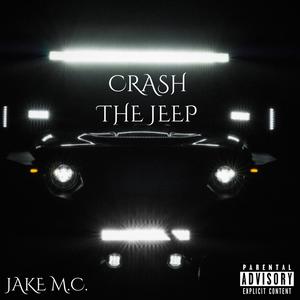 CRASH THE JEEP