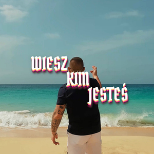 Wiesz kim jesteś