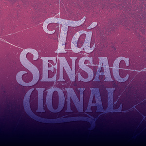 Tá Sensacional
